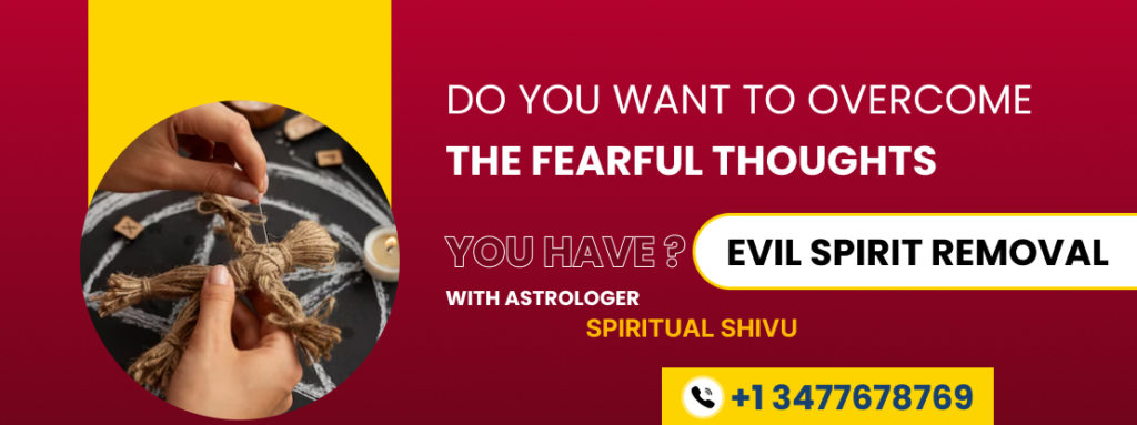 Evil Sprit Removal